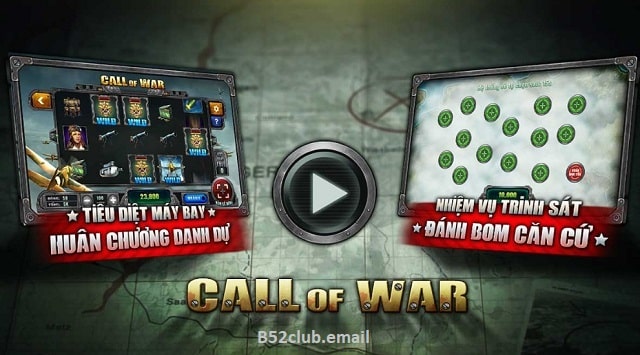 Quá trình tham gia Call of war B52club từ A-Z